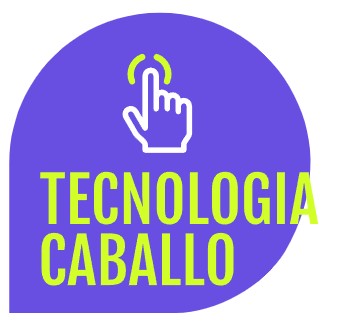 TECNOLOGIA CABALLO